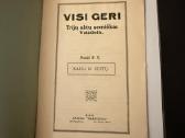 Visi geri. Trijų aktų sceniškas Vaizdelis. 1916 m. - nuotraukos Nr. 2