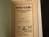 Visi geri. Trijų aktų sceniškas Vaizdelis 1916 m. - nuotraukos Nr. 2