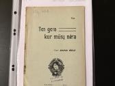 Ten gera kur mūsų nėra 1913 m.