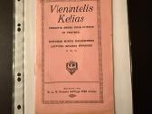 Vienintelis Kelias vedantis žmogų prie šviesos1930