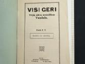 Visi geri. Trijų aktų sceniškas Vaizdelis 1916 m. - nuotraukos Nr. 2