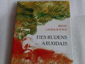 Ties rudens aruodais