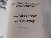 Nuo "Alergijos" iki "Kaimynų" - nuotraukos Nr. 2