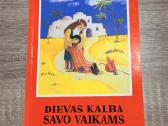 Dievas kalba savo vaikams. Tekstai iš Šv. Rašto