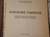Auksinės rankos - nuotraukos Nr. 2