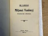 Milijonai Vandenyj 1909 - nuotraukos Nr. 2