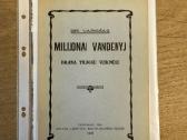 Milijonai Vandenyj 1909