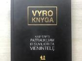 Vyro knyga: kaip tapti patraukliam ir suvilioti tą