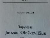 Paulius Galaunė - tapytojas Juozas Oleškevičius - nuotraukos Nr. 3
