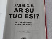 Mieloji, ar su tuo esi? - nuotraukos Nr. 2