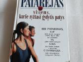 Patarėjas visiems,kurie ryžtasi gydytis patys