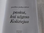 Paskui, kai užgeso Koliziejus - nuotraukos Nr. 2