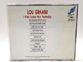 Lou Gramm - I Wish Today Was Yesterday (CD) - nuotraukos Nr. 2