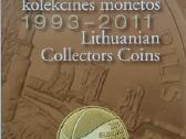Lietuviškos kolekcinės monetos 1993-2011