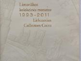 Lietuviškos kolekcinės monetos 1993-2011 - nuotraukos Nr. 2