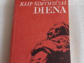 Ilga kaip šimtmečiai diena