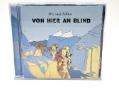 Wir Sind Helden - Von Hier An Blind (CD, Albumas)