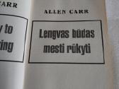 Lengvas būdas mesti rūkyti - nuotraukos Nr. 2
