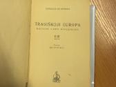 Tragiškoji Europa. Naujųjų laikų revoliucija II-II - nuotraukos Nr. 2