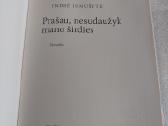 Prašau, nesudaužyk mano širdies - nuotraukos Nr. 2