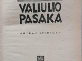 Vaižgantas "Valiulio pasaka" - nuotraukos Nr. 2