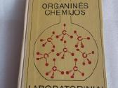 Organinės chemijos laboratoriniai darbai