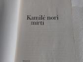 Kamilė nori mirti - nuotraukos Nr. 2