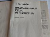 Kriminalistikos keliai ir klystkeliai - nuotraukos Nr. 2