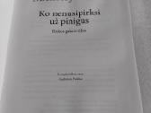 Ko nenusipirksi už pinigus - nuotraukos Nr. 2