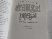 Draugai,priešai ir kitos problemos - nuotraukos Nr. 2