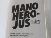 Mano herojus - nuotraukos Nr. 2