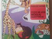 Paulius Vaitas "Toto ir jos bičiulių nuotykiai"