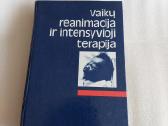 Vaikų reanimacija ir intensyvioji terapija
