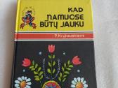 Kad namuose būtų jauku