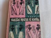 Vargšas Kristus iš Bomba
