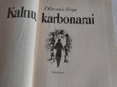 Kalnų karbonarai - nuotraukos Nr. 2