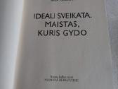 Ideali sveikata. Maistas, kuris gydo - nuotraukos Nr. 2