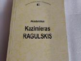 Akademikas Kazimieras Ragulskis