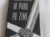 18 parų po žeme