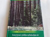 Istoriniai miško selekcijos aspektai