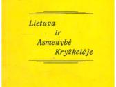 Lietuva ir asmenybė kryžkelėje
