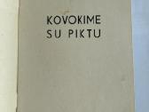 Kovokime su piktu! 1937 m. - nuotraukos Nr. 2