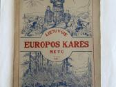 Lietuvoje Europos Karės Metu 1916m.
