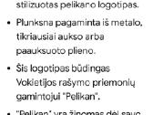 Plunksnakotis ,Pelikan'' - nuotraukos Nr. 10