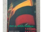 1941m. Birželio sukilimas - tautos valios valdymas