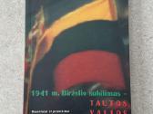 1941m. Birželio sukilimas - tautos valios valdymas - nuotraukos Nr. 2