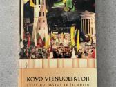Kovo vienuoliktoji prieš dvidešimt ir šiandien - nuotraukos Nr. 2