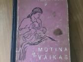Knyga Motina ir vaikas