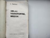 V. Šeštokas. Keliai, transportas, miestai. 1976 m. - nuotraukos Nr. 2
