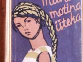 Mua Martinson " Mano motina išteka "